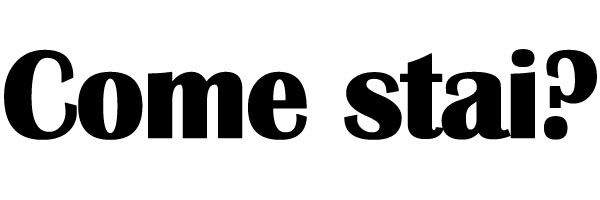 Come stai