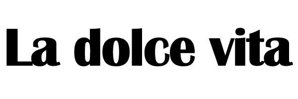 La dolce vita